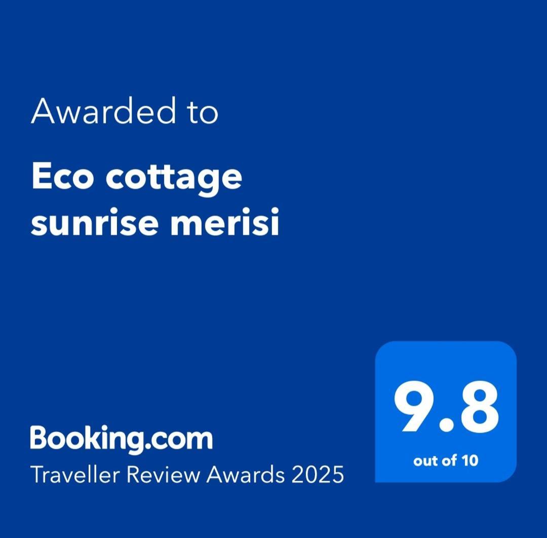 Eco Cottage Sunrise Merisi Kültér fotó